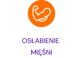 osłabienie mięśni